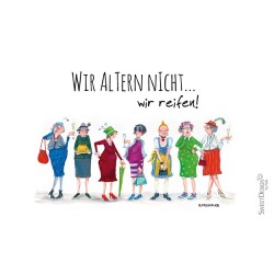 Frühstücksbrettchen Barbara Freundlieb Wir altern nicht wir reifen