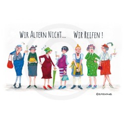 Künstler-Karte B. Freundlieb Wir altern nicht